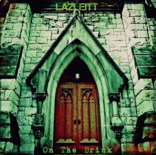 Lazleitt - On The Brink
